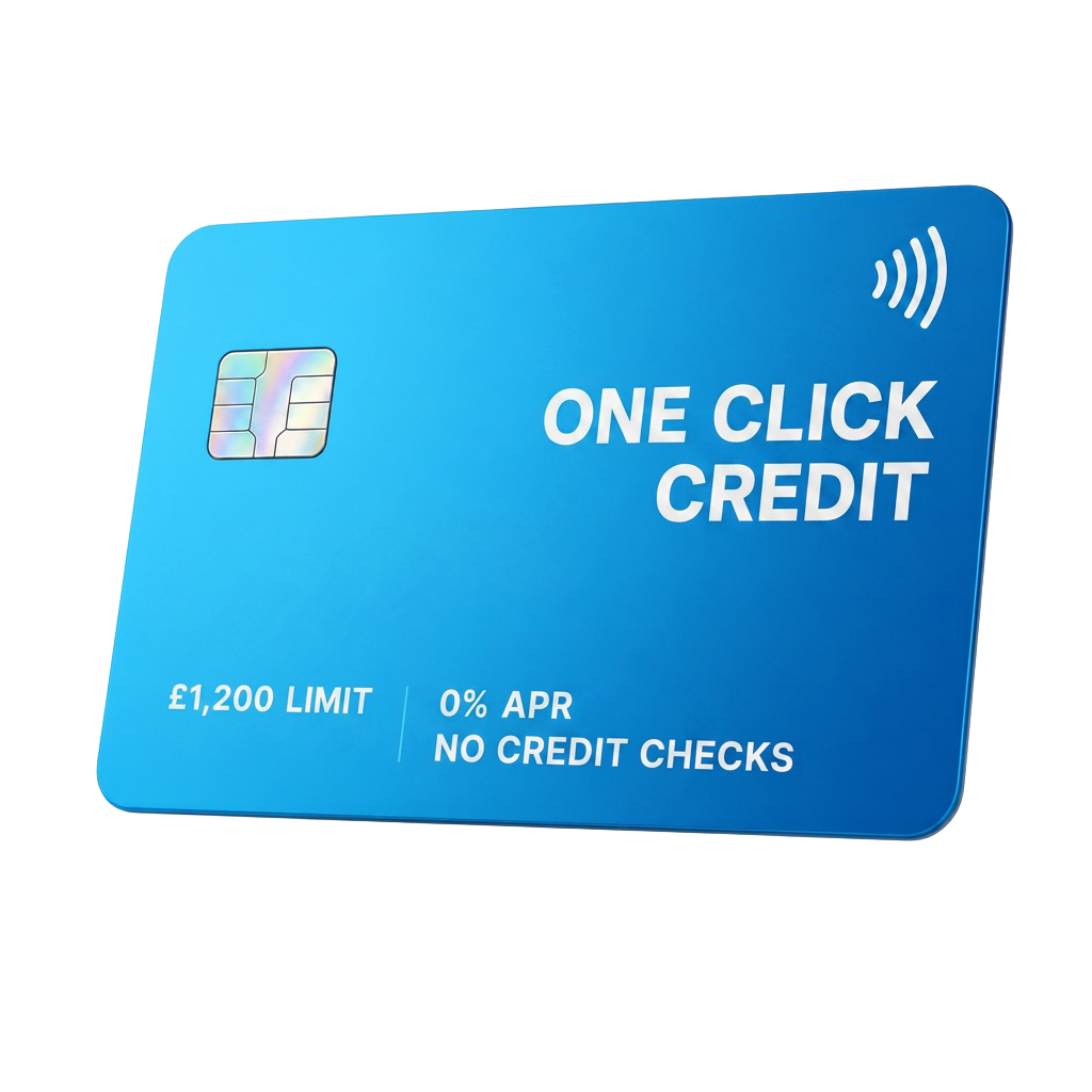 One Click Credit card with £1,200 limit at 0% APR